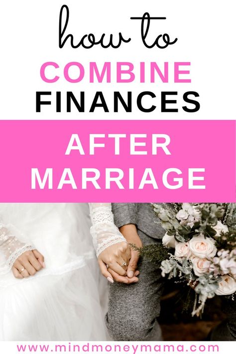 Does Marriage Mean Merging Money? | How to Combine Finances After Marriage Marriage Finances, Financial Planning For Couples, Creating A Budget, Marriage Meaning, After Marriage, Create A Budget, Marriage Tips, Budgeting Money, Financial Tips