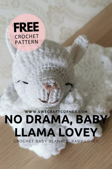 FREE crochet pattern – Baby lovey, Llama | Swecraftcorner Diy Crochet Lovey, Free Crochet Lovies Patterns, Crochet Lovey With Blanket Yarn, Llama Lovey Crochet Pattern, Sewrella Crochet Patterns, Crochet Lion Lovey Free Pattern, Teddy Bear Lovey Free Crochet Pattern, Crochet Patterns Chenille Yarn, Crochet Lovey Patterns Free