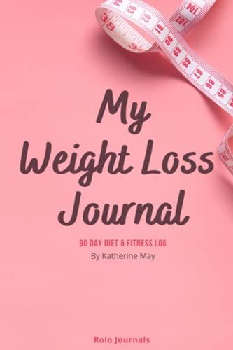 My Weight Loss Journal: 90 Day Weight Loss, Diet & Fitness Log: Amazon.co.uk: May, Katherine: 9798519646239: Books Fitness Journal Cover, Ebook Design, Reading Apps, Ebook Cover, Kindle App, Amazon Book Store, Fitness Diet, Journal Covers, Free Apps