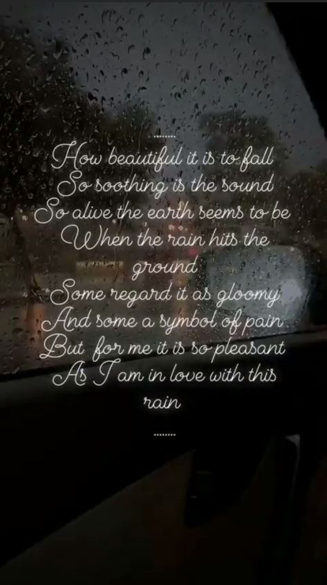 Love For Rain Quotes, Someone Who Loves The Rain, Poem On Rain In English, Walking In Rain Aesthetic, Rain Love Quotes Feelings, Aesthetic Pictures Rain, Miracore Aesthetic, Poetry About Rain, Rain Quotes Aesthetic