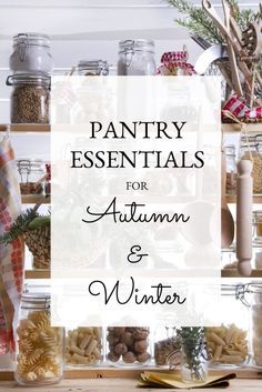 Pantry Essentials for Fall and Winter Free Standing Kitchen Pantry, Small Kitchen Pantry, Autumn Baking, Pantry Inspiration, Healthy Pantry, Winter Cooking, Diy Pantry, Cook Smarts, Pantry Essentials