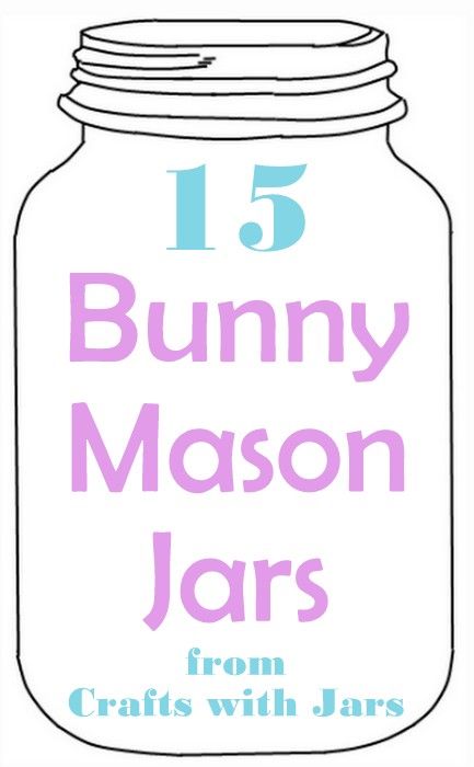 Crafts with Jars: 15 Bunny Jars for Easter-posted by Angie I kept seeing little bunny mason jars floating around Pinterest so I thought I would grab 15 bunny jars for Easter to share with you today. Crafts With Jars, Mason Jars Crafts, Easter Mason Jar Crafts, Jar Magic, Jars Crafts, Crafts Recycled, Easter Things, Jar Projects, Easter Mason Jars