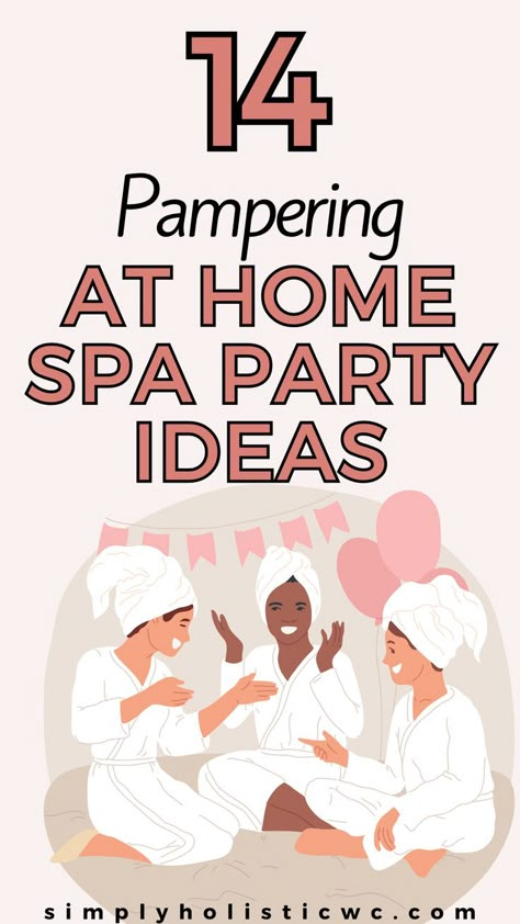 14 at-Home Spa Ideas on a Budget Spa Day With Friends Ideas, Group Spa Day Party Ideas, Sip And Spa Party, Spa Birthday Party Adults, Spa Birthday Ideas For Women, Spa Brunch Ideas, Diy Spa Party Activities, Spa Birthday Parties For Women, Relaxing Party Ideas