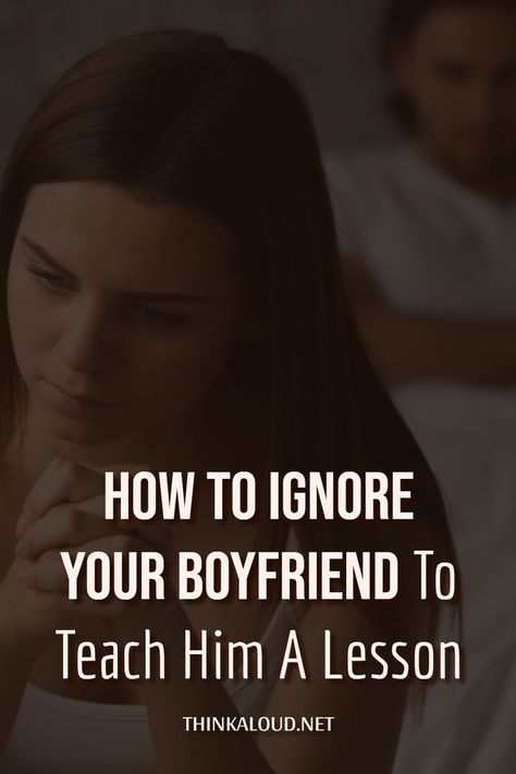 Mean Boyfriend, Ignore Me Quotes, Layer Skincare, Boyfriend Ignoring, Spending Time With You, Message For Boyfriend, Messages For Him, Self Healing Quotes, How To Go