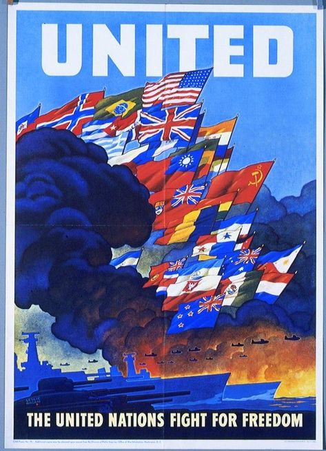 United Nations Poster Making, United Nations Aesthetic, Earth Flag, Ww2 Propaganda, United Nation, Wwii Posters, My Future Job, Historical Flags, National Flags