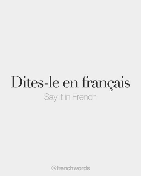 French Word For Love, French Study, French Language Basics, French Love Quotes, French Words Quotes, French Sentences, Speaking French, Useful French Phrases, French Basics