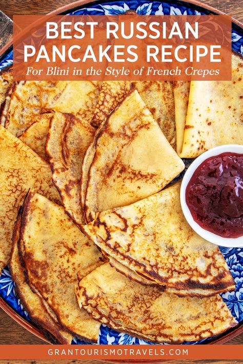 Blini Recipe, Russian Pancakes, Russian Foods, Russian Dishes, Homemade Pancake Recipe, Eggs Recipes, Best Pancake Recipe, French Crepes, Shrove Tuesday