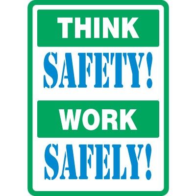 Think SAFETY! Work SAFELY! Construction Safety Posters, Safety First Poster, Construction Signs Printable, Workplace Safety Slogans, Workplace Safety Tips, Construction Humor, Safety Pictures, Safety Quotes, Safety Slogans