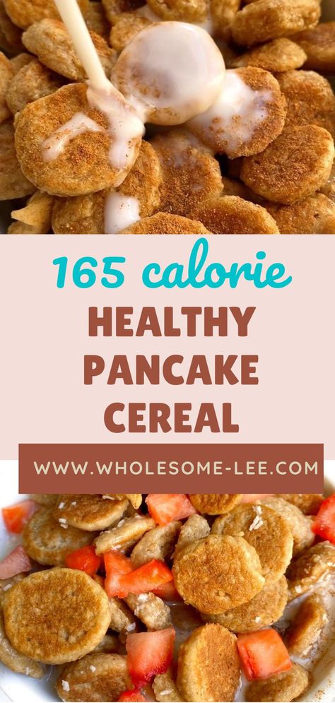 Healthy Cereal Alternatives, Low Calorie Cereal Recipe, Sleepover Treats, Pancake Cereal Recipe, Cereal Calories, Low Calorie Cereal, Low Cal Breakfast, Low Calorie Pancakes, Low Calorie Recipe