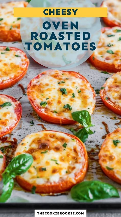 Baked Tomatoes With Mozzarella, Tomatoes With Mozzarella, Baked Parmesan Tomatoes, Oven Roasted Tomatoes, Tomato Dishes, Fresh Tomato Recipes, Roasted Vegetable Recipes, Baked Tomatoes, Parmesan Recipes