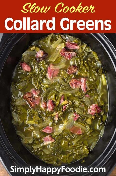 Crock Pot Collard Greens, Collard Greens Recipe Southern, Slow Cooker Collard Greens, Collard Greens With Ham, Collard Greens Recipe Soul Food, Crockpot Collard Greens, Easy Collard Greens Recipe, How To Cook Collards, Greens Recipe Soul Food