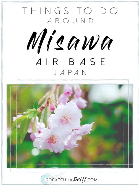 Things to do in and around Misawa Air Base, Japan - Drift Destinations Misawa Japan, Us Military Bases, Northern Japan, Base Housing, Military Bases, Spring Skiing, Japanese Bath, Fruit Picking, Go Skiing