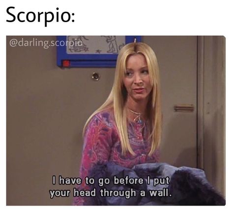 <3 on Instagram: “#scorpio♏ #scorpio #scorpiomemes #scorpios #scorpiohoroscope” Mood Swing Quotes, Friends Phoebe, Friend Love Quotes, Friends Moments, Phoebe Buffay, Friend Memes, Movie Lines, Girl Meets World, Tv Show Quotes