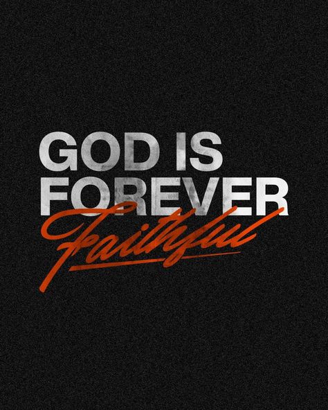 GOD IS FOREVER FAITHFUL 🔥🔥 . . . . . follow me @eibram.crtv 🖼️💖 . . the 6 slide is my fav 👌🏾😘 . . . #God #Jesus #art #grace #love #gospel #worship #easter #church #sundayservice #christianart #prochurchdesign #pcmchallenge #tooolkit #graphicdesign #graphicdesigner #design #churchmedia #typograph #jesus #bible #visualmediachurch #creativechurch #creative #crtvchurch #crtv #worshipandcreative #churchcreative #sermonseries Church Merch, Youth Quotes, Worship Wallpaper, Vintage Bible, Faithful God, Christian Graphic Design, Promise Keeper, Christian Graphics, Faith Tshirts