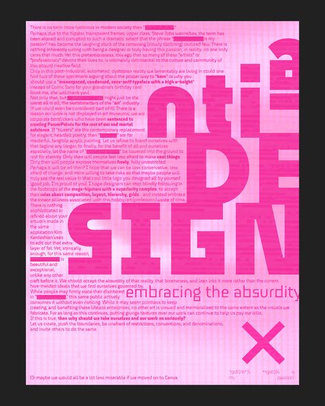 anti-design: embracing the absurdity manifesto poster Manifesto Poster Graphic Design, Graphic Design Manifesto, Anti Branding Design, Anti Graphic Design, Anti Design Poster, Anti Design Graphic, Creative Manifesto, Design Manifesto, Workshop Poster