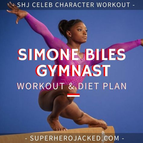 Simone Biles Workout and Diet Plan: Train like an Olympic Gymnast Gymnast Diet Plan, Gymnast Meal Plan, Gymnast Diet, Olympic Workout, Athlete Diet Plan, Dancer Diet, Daily Workout Challenge, Character Workouts, Workout And Diet Plan