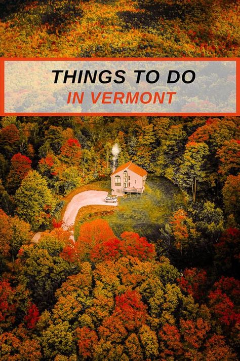 Places To Visit In Vermont, Vermont In Fall, Vermont In The Fall, Fall In Vermont, Things To Do In Vermont, Fall Foliage Road Trips, Vermont Vacation, Vermont Fall, New England Road Trip