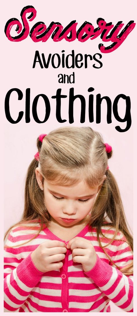 Sensory Clothing, Tactile Defensiveness, Sensory Kids, Ava Marie, Sensory Disorder, Sensory Therapy, School Clothing, Sensory Diet, Vision Therapy