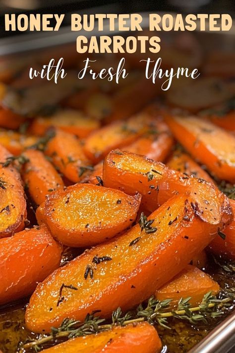 Sweet and savory honey butter roasted carrots are elevated with a touch of fresh thyme, making them the perfect holiday side dish. #HoneyRoastedCarrots #HolidaySides