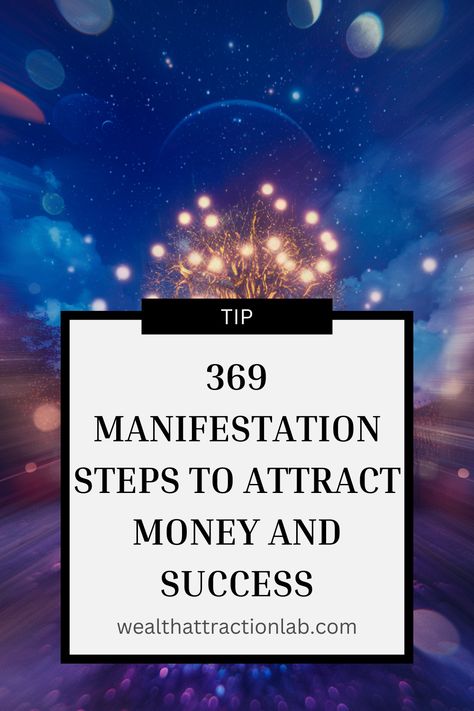 369 Manifestation Steps to Attract Money and Success 💸🌌 The 369 Method, 369 Manifestation Method, 369 Method, 369 Manifestation, Money And Success, Manifest Success, Manifestation Techniques, Manifest Wealth, Financial Abundance