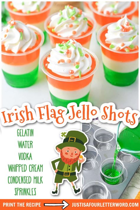 Flag Jello, Irish Mule Recipe, Delicious Shots, Jello Shot Cups, Irish Coffee Recipe, Green Jello, Layered Jello, Spiked Hot Chocolate, Orange Jello