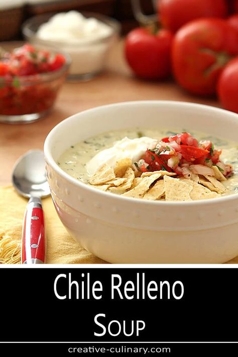 Chili Relleno Soup, Chile Relleno Soup Recipe, Chile Relleno Soup, Mexican Soups, Culinary Food, Chili Relleno, Crockpot Stew, Mexican Dish, Mexican Soup