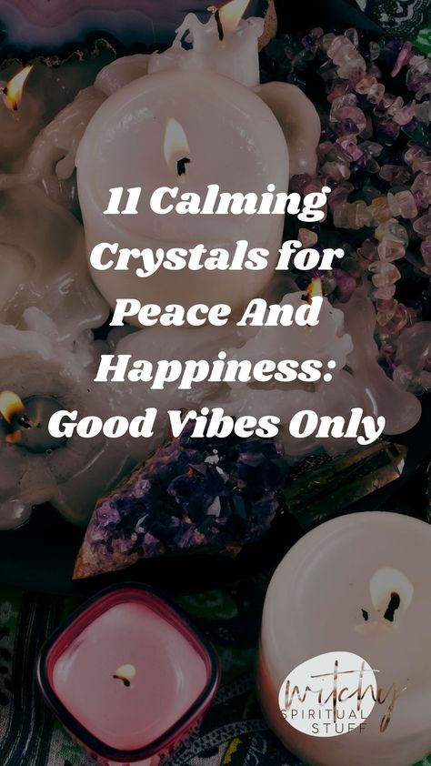 Crystals For Peace And Calm, Crystals For Peace, Peace Crystals, Calming Crystals, Need Peace, Releasing Negative Energy, Peace And Happiness, Find Yourself, Energy Crystals