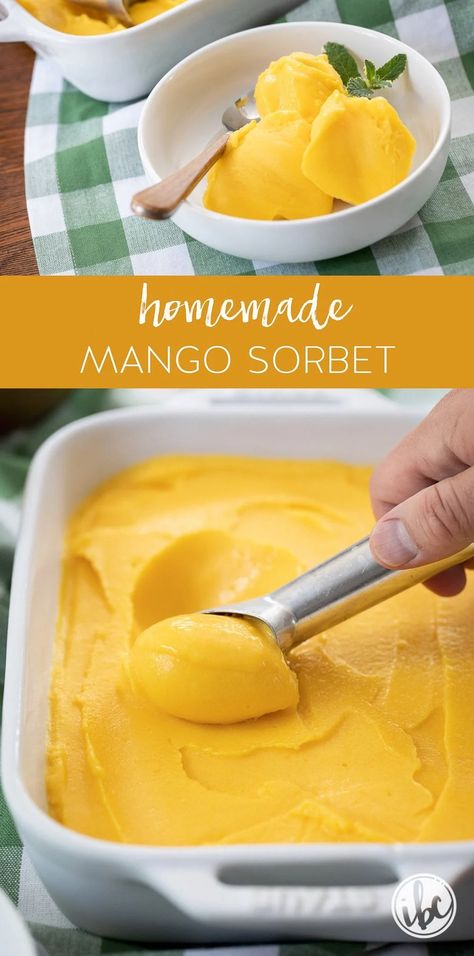 Low Calorie Sorbet, Fresh Fruit Sorbet Recipes, Homemade Mango Sorbet, Easy Mango Sorbet, No Churn Sorbet Recipes, How To Make Sorbet Without A Machine, Easy Mango Sorbet Recipe, Frozen Mango Sorbet, Homemade Sorbet Recipe Easy