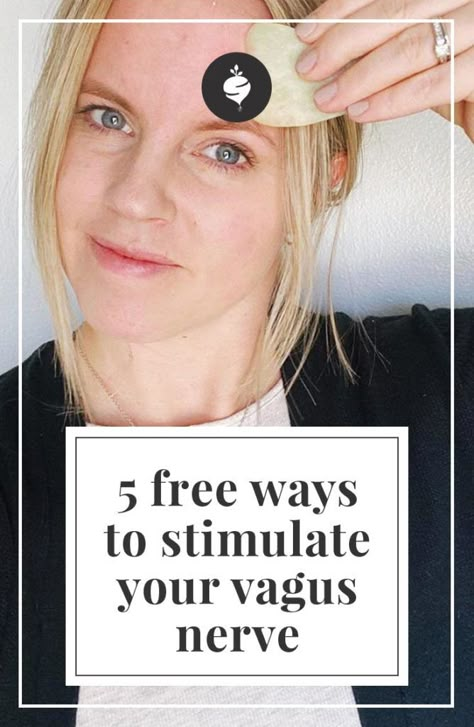 Five Free Ways To Stimulate Your Vagus Nerve - Simple Roots Healing Vagus Nerve, Stimulate Your Vagus Nerve, Vagus Nerve Healing Massage, Ways To Stimulate Vagus Nerve, Vagus Nerve Acupressure, Vegas Nerve Stimulator, How To Stimulate Dorsal Vagus Nerve, Vagas Nerve Stimulation, Vagas Nerve Exercises