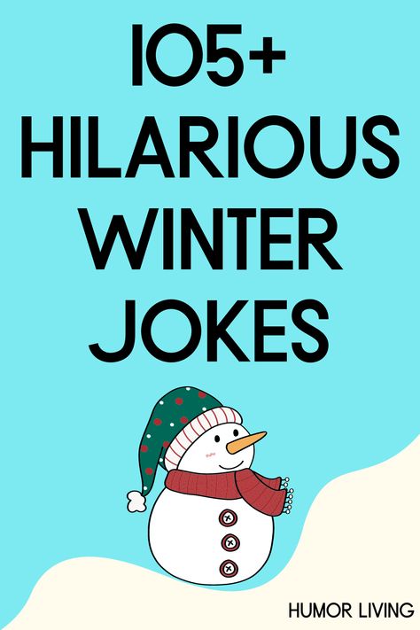 Winter is the coldest season of the year. It also comes with many fun activities and events. Read hilarious winter jokes for a good laugh. Cold Jokes Freezing, Cold Weather Jokes Hilarious, January Jokes For Kids, Snow Jokes Funny, January Jokes Humor, Winter Jokes Funny, Funny Cold Weather Quotes Humor, Cold Weather Jokes, Joke Of The Day For Kids