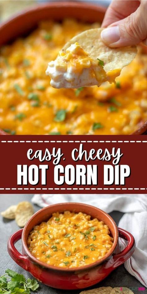 Easy Hot Corn Dip, Creamy Corn Dip, Yummy Appetizers Parties, Hot Corn Dip, Corn Dip Recipes, Sour Cream Dip, Delicious Dips, Hot Corn, Corn Dishes