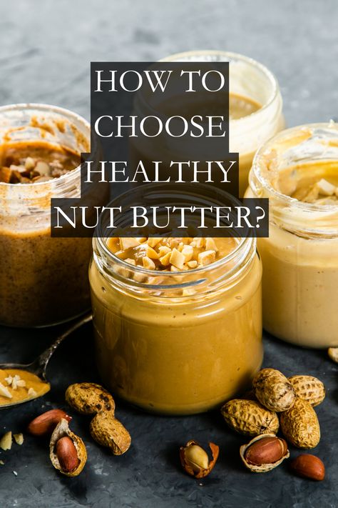 Healthy Nut Butter Healthy Nut Butter, Healthiest Nut Butter, Nut Butter, Tips Tricks, Almond Butter, Nutrition Tips, Cashew, Taste Buds, Healthy Choices