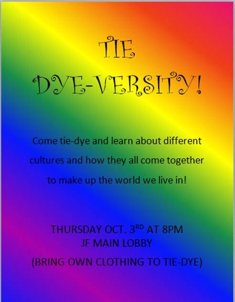 A program about diversity. Residents brought a white t shirt and colors represented things (born inside US, outside US etc). About 20 residents showed up. Was really cool :) Ra Event Ideas, Res Life Programs, Resident Assistant Programs, College Event Ideas, Ra College, Ra Programming, Ra Programs, Resident Assistant Bulletin Boards, Resident Advisor