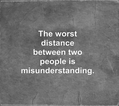 Be honest, be clear #miscommunication #quotes #life Miscommunication Quotes, Misunderstood Quotes, Sweet Dream Quotes, Encouragement Quotes Christian, Sweet Romantic Quotes, Inspirational Quotes For Students, Romantic Love Messages, 10th Quotes, Dream Quotes