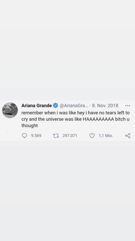 Tweet from Ariana Grande about her song no tears left to cry. Ariana Grande Old Tweets, No Tears Left To Cry Ariana Grande, Ariana Grande No Tears Left To Cry, Ariana Grande Twitter Quotes, Ariana Grande Crying, Ariana Grande Tweets, Ariana Grande Twitter, Ariana Tweets, Alexa Luria