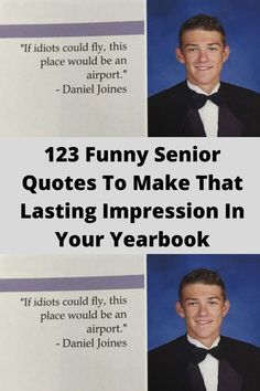 Twin Senior Quotes Yearbooks, Funny Quotes About Teenagers, High School Quotes Funny Yearbooks, Funny Yearbook Signing Ideas, Year Books Quotes, Funny Quotes For Senior Year, Funny Motto For Yearbook, Grad Quotes Yearbook Funny, Highschool Quote Ideas