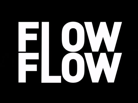 Flow by Scott Le Flow Typography, Typo Animation, Flow Logo, Typography Ideas, Flow Design, Text Animation, Brand Concept, Marketing Branding, Saved Pins