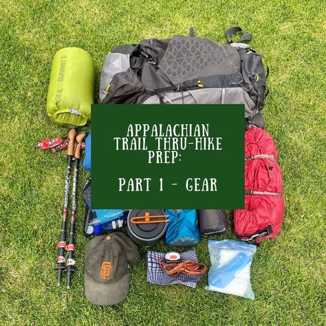 Appalachian Trail Packing List, Section Hiking The Appalachian Trail, Appalachian Trail Thru Hike, Appalachian Trail Gear, Backpacking List, Hiking Usa, Trail Life, Camping Packing List, Gear List