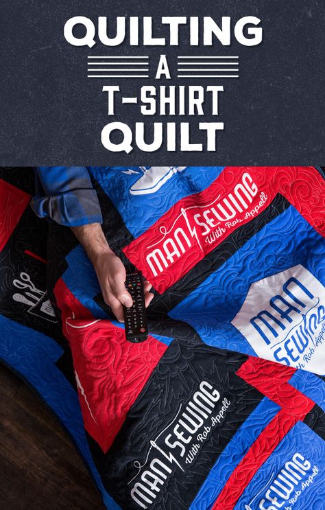 Quilting a T-Shirt Quilt - Man Sewing Tshirt Quilt Tutorial, Tshirt Quilt Diy, Tshirt Quilt Pattern, Sewing Tshirt, Tee Shirt Quilt, Sewing Men, Patchwork Quilting Designs, Hand Quilting Patterns, Hand Sewing Projects