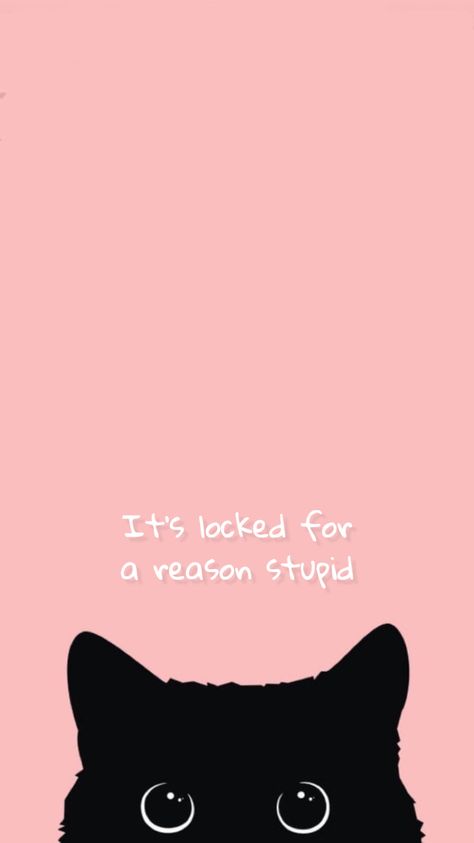 Its Locked For A Reason Wallpapers Cute, Dont Touch Its Not Your Phone Wallpaper, You Have No Access Here Wallpaper, It’s Locked For A Reason Wallpaper, Its Locked Wallpapers, It’s Locked Wallpaper, Its Locked For A Reason Wallpapers, Its Locked Wallpapers Funny, Its Locked Wallpaper