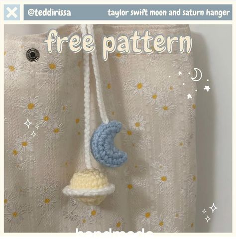 Free Pattern Moon and Saturn Hanger I found this super cute moon and saturn hanger by @teddirissa (IG). I hope you like this pattern. Thanks and follow for ! #foryou #handmade #crochethanger #inspo #crochetersoftiktok Small Moon Crochet Pattern, Crochet Saturn Free Pattern, Moon And Saturn Crochet, Saturn Crochet Pattern, Moon Pattern Crochet, How To Crochet A Moon, Crochet Patterns Taylor Swift, Moon Crochet Pattern Free, Taylor Swift Crochet Keychain