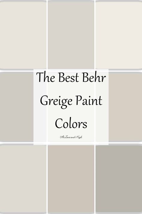 Behr Neutral Paint Colors, Grey Beige Paint, Best Greige Paint Color, Best Greige Paint, Best Greige, Taupe Paint Colors, Warm Grey Paint Colors, Home Depot Paint, Most Popular Paint Colors