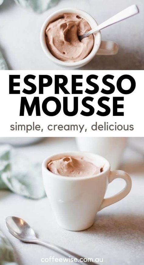 Desserts For Coffee, Espresso Dessert Recipes, Coffee Mousse Recipe, Espresso Mousse, Pudding Recept, Espresso Dessert, Mousse Recipes Easy, Coffee Mousse, Coffee Desserts