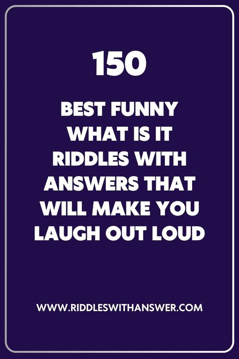 Get ready to giggle with our collection of the best funny 'What Is It?' riddles! Perfect for sharing with friends, family, or even at parties, these clever brain teasers are sure to spark laughter and joy. 

Whether you're looking to lighten the mood or challenge your pals, these riddles will keep everyone guessing and chuckling. Don't miss out—click to explore and save your favorites for a fun-filled day of laughter! Riddle Me This With Answers, Riddles With Answers Funny Brain Teasers, Jokes And Riddles With Answers, Tough Riddles, Math Riddles Brain Teasers, Funny Brain Teasers, Challenging Riddles, Word Riddles, Fun Riddles With Answers