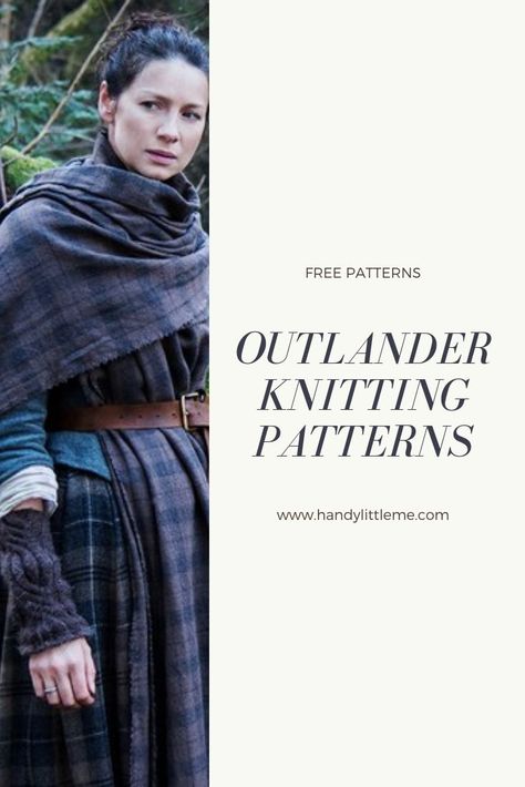 Free Outlander knitting patterns - that include shawls, cowls and wraps inspired by main character Claire Fraser. Free knitting patterns inspired by the Outlander TV series. #outlander #outlanderseries #outlanderknits #knitting #freepatterns #knit #knitters #knittingprojects Outlander Knitting Patterns Free, Outlander Shawl, Outlander Patterns, Outlander Knitting Patterns, Outlander Knitting, Knitted Wrist Warmer, Knitted Cowl, Shawl Knitting, The Outlander