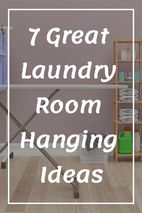 Upgrade your laundry room with these 7 clever hanging ideas! Maximize space and keep everything organized from clothes to cleaning supplies. Whether you have a small space or a large room, these tips will make laundry day a breeze. Hang Clothes Laundry Room, Ways To Hang Clothes, Laundry Room Hanging Ideas, Laundry Room Hanging, Room Decor Organization, Laundry Hanging Rack, Hanging Clothes Drying Rack, Laundry Quotes, To Hang Clothes