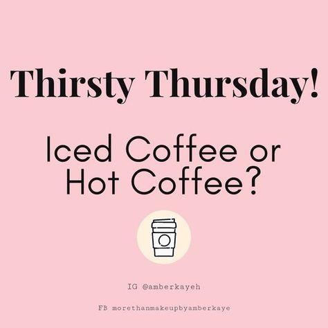 #Thursday #Coffee #EitherOr #PickOne #IcedOrHot Facebook Engagement Posts Ideas, Engagement Posts Ideas, Interaction Post, Pure Romance Consultant Business, Interaction Posts, Interactive Post, Interactive Facebook Posts, Pure Romance Consultant, Facebook Engagement Posts