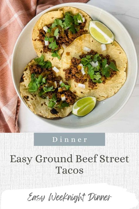 Easy Ground Beef Street Tacos Street Tacos With Ground Beef, Ground Beef Street Tacos Recipe, Ground Beef Street Tacos, Street Taco Recipes, Easy Carrot Souffle Recipe, Beef Street Tacos, Chicken Flatbread Recipes, Street Taco Recipe, Taco Meat Recipes