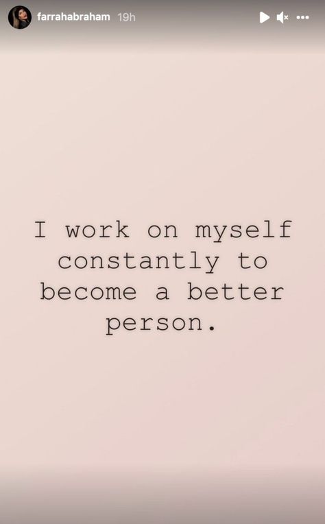 Working On Herself, Better Person Self Improvement Quotes, Becoming A Better Person Quotes, How To Become A Better Person, How To Be A Better Person, Better Person Quotes, Peaceful Era, Message To Myself, Being A Better Person