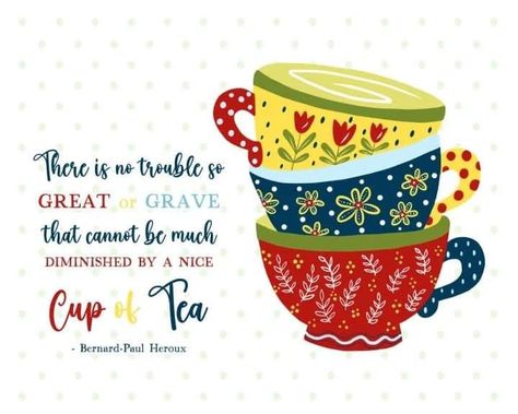 Tea Cup Sayings, Tea Time Quotes Inspiration, Cup Of Tea Quotes, Teacup Ideas, Encouragement Box, Mary Englebright, Tea Time Quotes, Friendship Tea, Special Friendship Quotes